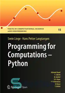 دانلود کتاب Programming for Computations: Python: A Gentle Introduction to Numerical Simulations with Python – برنامه نویسی برای محاسبات: پایتون:...