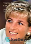دانلود کتاب Princess Diana: Royal Activist and Fashion Icon – پرنسس دایانا: فعال سلطنتی و نماد مد