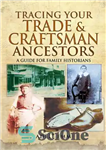 دانلود کتاب Tracing Your Trade & Craftsman Ancestors: A Guide for Family Historians – ردیابی نیاکان تجارت و صنعتگر شما:...