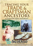 دانلود کتاب Tracing Your Trade Craftsman Ancestors: A Guide for Family Historians ردیابی نیاکان تجارت و صنعتگر شما:... 