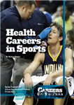 دانلود کتاب Health Careers in Sports – مشاغل بهداشتی در ورزش