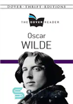 دانلود کتاب Oscar Wilde: The Dover Reader – اسکار وایلد: کتابخوان دوور