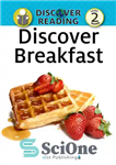 دانلود کتاب Discover Breakfast: Level 2 Reader – کشف صبحانه: سطح 2 خواننده