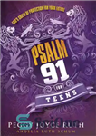 دانلود کتاب Psalm 91 for Teens: God’s Shield of Protection for Your Future – مزمور 91 برای نوجوانان: سپر محافظت...