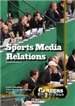 دانلود کتاب Sports Media Relations – روابط رسانه های ورزشی