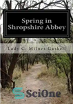 دانلود کتاب Spring in a Shropshire Abbey – بهار در صومعه شراپشایر