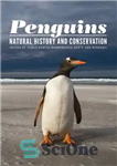 دانلود کتاب Penguins: Natural History and Conservation – پنگوئن ها: تاریخ طبیعی و حفاظت