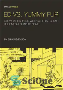 دانلود کتاب Ed vs. Yummy Fur: Or, What Happens When a Serial Comic Becomes a Graphic Novel – Ed vs.... 