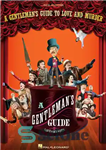 دانلود کتاب A Gentleman’s Guide to Love and Murder Songbook: Vocal Selections – کتاب آهنگ راهنمای جنتلمن برای عشق و...