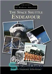 دانلود کتاب The Space Shuttle Endeavour – شاتل فضایی تلاش