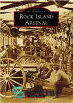 دانلود کتاب Rock Island Arsenal – جزیره راک آرسنال