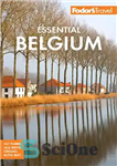 دانلود کتاب Fodor’s Essential Belgium (Full-color Travel Guide) – Fodor’s Essential Belgium (راهنمای سفر تمام رنگی)