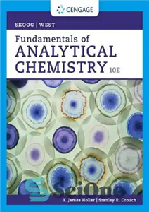 دانلود کتاب Fundamentals of Analytical Chemistry, 10th Edition Douglas A Skoog, Donald M West, F James Holler, Stanley R Crouch... 