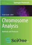 دانلود کتاب Chromosome Analysis: Methods and Protocols (Methods in Molecular Biology, 2519) – تجزیه و تحلیل کروموزوم: روش ها و...