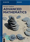 دانلود کتاب Advanced Mathematics: An Invitation in Preparation for Graduate School – ریاضیات پیشرفته: دعوت نامه ای در آمادگی برای...