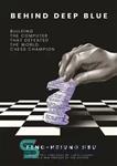 دانلود کتاب Behind Deep Blue: Building the Computer That Defeated the World Chess Champion – پشت آبی عمیق: ساخت کامپیوتری...