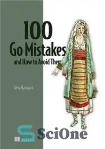 دانلود کتاب 100 Go Mistakes and How to Avoid Them – 100 اشتباه و نحوه اجتناب از آنها