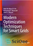 دانلود کتاب Modern Optimization Techniques for Smart Grids – تکنیک های بهینه سازی مدرن برای شبکه های هوشمند