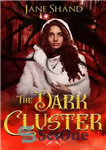 دانلود کتاب The Dark Cluster – خوشه تاریک