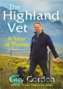 دانلود کتاب The Highland Vet: A Year at Thurso – دامپزشک هایلند: یک سال در تورسو