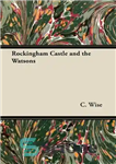 دانلود کتاب Rockingham Castle and the Watsons – قلعه راکینگهام و واتسون ها