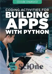 دانلود کتاب Coding Activities for Building Apps with Python – فعالیت های کدنویسی برای ساخت برنامه ها با پایتون