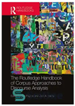 دانلود کتاب The Routledge Handbook of Corpus Approaches to Discourse Analysis – Chapter 18 – DISCOURSE OF ACADEMIA FROM A...