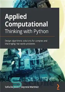 دانلود کتاب Applied Computational Thinking with Python – تفکر محاسباتی کاربردی با پایتون