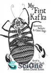 دانلود کتاب My First Kafka: Runaways, Rodents & Giant Bugs – اولین کافکای من: فراریان، جوندگان و حشرات غول پیکر