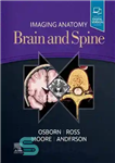 دانلود کتاب Imaging Anatomy Brain and Spine, 1e (2020) – تصویربرداری آناتومی مغز و ستون فقرات، 1e (2020)