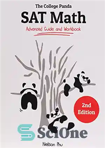 دانلود کتاب The College Panda’s SAT Math: Advanced Guide and Workbook – The College Panda’s SAT Math: Advanced Guide and...