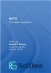 دانلود کتاب Nato–The Next Generation – ناتو–نسل بعدی