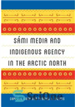 دانلود کتاب Sími Media and Indigenous Agency in the Arctic North – Sími رسانه و آژانس بومی در شمال قطب...