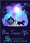 دانلود کتاب Mine, Forever After – مال من، برای همیشه بعد