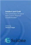 دانلود کتاب Intellect and Craft: The Contributions of Justice Hans Linde to American Constitutionalism – عقل و صنعت: سهم عدالت...