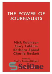 دانلود کتاب The Power of Journalists – قدرت روزنامه نگاران