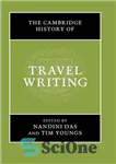 دانلود کتاب The Cambridge History of Travel Writing – تاریخ سفرنامه نویسی کمبریج