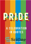 دانلود کتاب Pride: A Celebration in Quotes – افتخار: جشنی در نقل قول