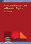 دانلود کتاب A Modern Introduction to Neutrino Physics – مقدمه ای مدرن بر فیزیک نوترینو