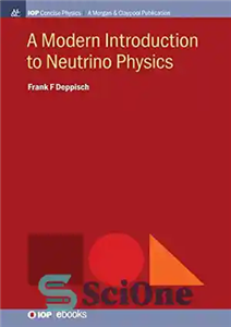 دانلود کتاب A Modern Introduction to Neutrino Physics – مقدمه ای مدرن بر فیزیک نوترینو