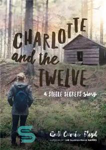 دانلود کتاب Charlotte and the Twelve – شارلوت و دوازده 