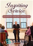 دانلود کتاب Inspiring Service: Interfaith Remarks with Elder Jeffrey R. Holland at Oxford – سرویس الهام بخش: سخنان بین ادیان...