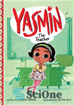 دانلود کتاب Yasmin the Teacher – یاسمین معلم