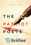 دانلود کتاب The Patriot Poets – شاعران وطن پرست