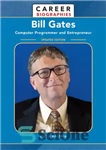 دانلود کتاب Bill Gates: Computer Programmer and Entrepreneur – بیل گیتس: برنامه نویس کامپیوتر و کارآفرین