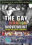 دانلود کتاب The Gay Liberation Movement: Before and After Stonewall – جنبش آزادی همجنس گرایان: قبل و بعد از استون...