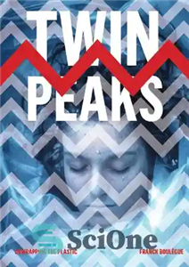 دانلود کتاب Twin Peaks: Unwrapping the Plastic – قله دوقلو: باز کردن پلاستیک