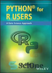 دانلود کتاب Python for R Users: A Data Science Approach – پایتون برای کاربران R: یک رویکرد علم داده