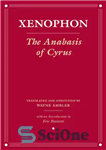 دانلود کتاب The Anabasis of Cyrus – آناباسیس کوروش