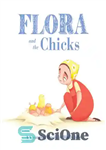 دانلود کتاب Flora and the Chicks: A Counting Book by Molly Idle – فلورا و جوجه ها: کتاب شمارش اثر...
